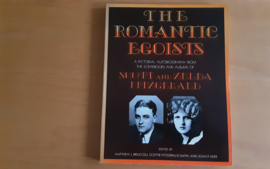 The Romantic Egoists - M.J. Bruccoli / S. Fitzgerald Smith / J.P. Kerr