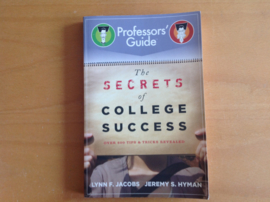 The secrets of college success - L.F. Jacobs / J.S. Hyman