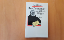 Das Christentum. Eine jüdische Religion - D. Flusser