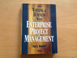 Winning in business with Enterprise Project Management - P.C. Dinsmore