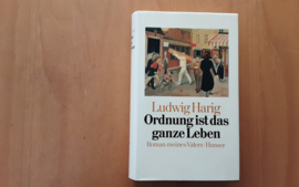 Ordnung ist das ganze Leben - L. Harig