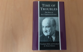 Times of Troubles. The Diary of Iurii Vladimirovich Got'e - L.V. Got'e