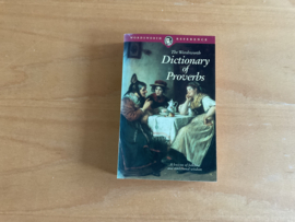 The Wordsworth Dictionary of Proverbs - G.L. Apperson