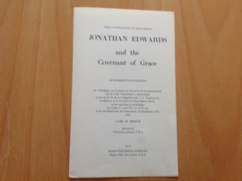 Jonathan Edwards and the Covenant of Grace - C.W. Bogue