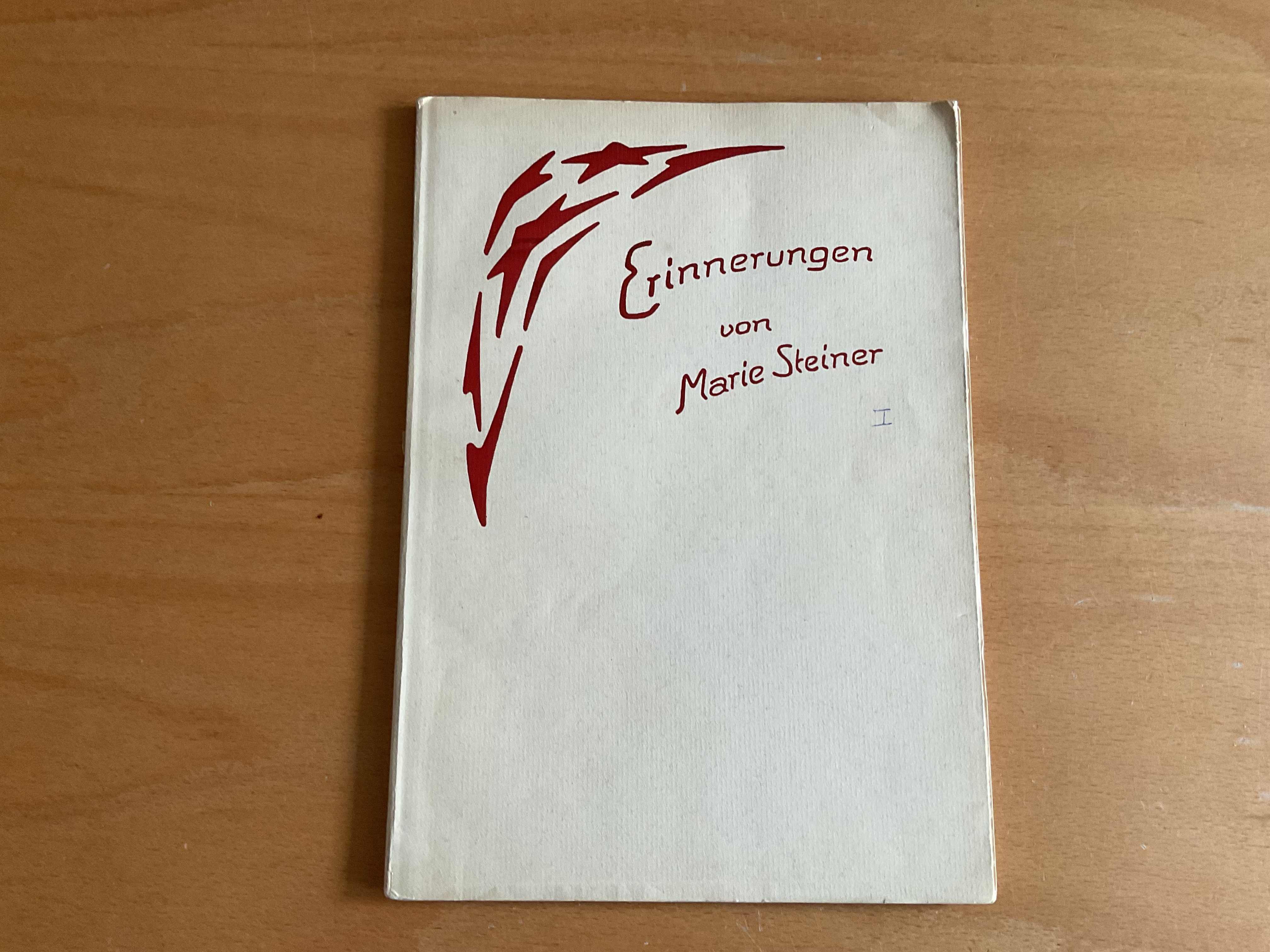 Erinnerungen von Marie Steiner, I - M. Steiner