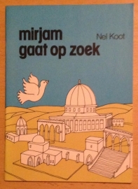 Mirjam gaat op zoek - N. Koot