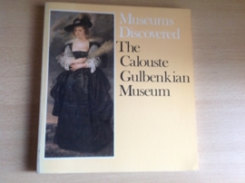 Museum Discovered: The Calouste Gulbenkian Museum - R. Goffen