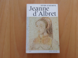 Jeanne d'Albret - Y. Cazaux