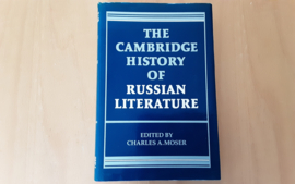 The Cambridge History of Russian Literature - Ch.A. Moser