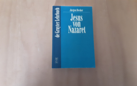 Jesus von Nazaret - J. Becker