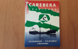 Carebeka 1939-1983 - GESIGNEERD - J.H. Andriesse / E.A Kruidhof / J. Oostmeijer