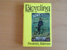 Bicycling. A history - F. Alderson