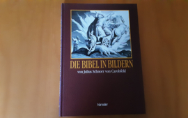 Die Bibel in Bildern - J. Schnorr von Carolsfeld