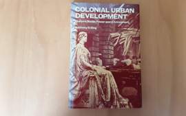 Colonial urban development - A.D. King