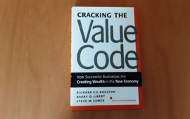 Cracking the value code - R.E.S. Boulton / R.D. Libert / S.M. Samek