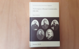 The Emergence of Russian Constitutionalism 1900-1904 - K. Fröhlich