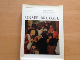 Unser Bruegel - B. Claessens / J. Rousseau