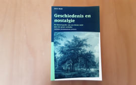 Geschiedenis en nostalgie - P.B.M. Blaas