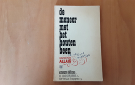 De meneer met het houten been en andere verhalen - A. Allais