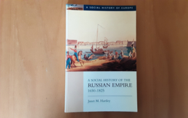 A social history of the Russian Empire, 1650-1825 - J.M. Hartley