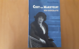 Cissy van Marxveldt. Een biografie - M. Soeting