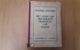 Het leven van den heiligen Franciscus van Assisië - J. Jörgensen