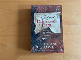The Physick Book of Diliverance Dane - K. Howe