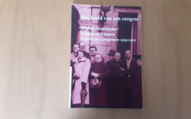 Een beeld van een congres - F.W.N.  Hugenholtz / H. van den Eerenbeemt / L. Vos