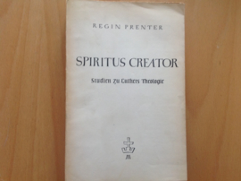 Spiritus Creator. Studien zu Luthers Theologie - R. Prenter
