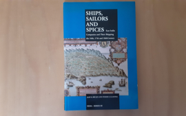 Ships, sailors and spices - J.R. Bruijn / F.S. Gaastra
