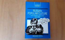 Russian Populair Culture - R. Stites
