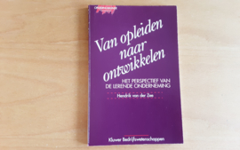 Van opleiden naar ontwikkelen - H. van der Zee