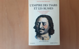L'Empire des tsars et les Russes - A. Leroy-Beaulieu