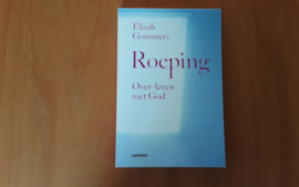 Roeping - E. Gommers