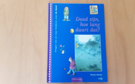 Dood zijn, hoe lang duurt dat? - W. Storms