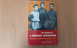 The making of a workers' revolution - A.K. Wildman
