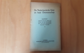 De Nederlandsche Unie en haar Driemanschap - H.A. Roelants