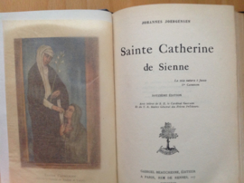 Sainte Catherine de Sienne - J. Joergensen