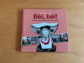 Bel, bel! - J. Cats