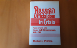 Russian Officialdom in Crisis - T.S. Pearson