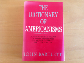 The Dictionary of Americanisms - J. Bartlett