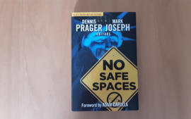 No safe spaces - D. Prager / M. Joseph