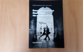 Succesvol projecten financieren via crowdfunding - J. Burgstra