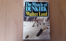 The Miracle of Dunkirk - W. Lord