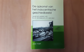De opkomst van het indocentrische geschiedbeeld - J. Vogel
