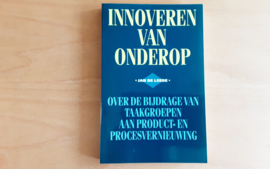 Innoveren van onderop - J. de Leede