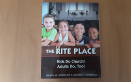 The Rite Place - S.M. Schreiner / D.E. Northway