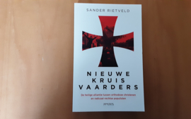 Nieuwe kruisvaarders - S. Rietveld