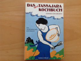 Das neue Tassajara Kochbuch - E. Espe Brown