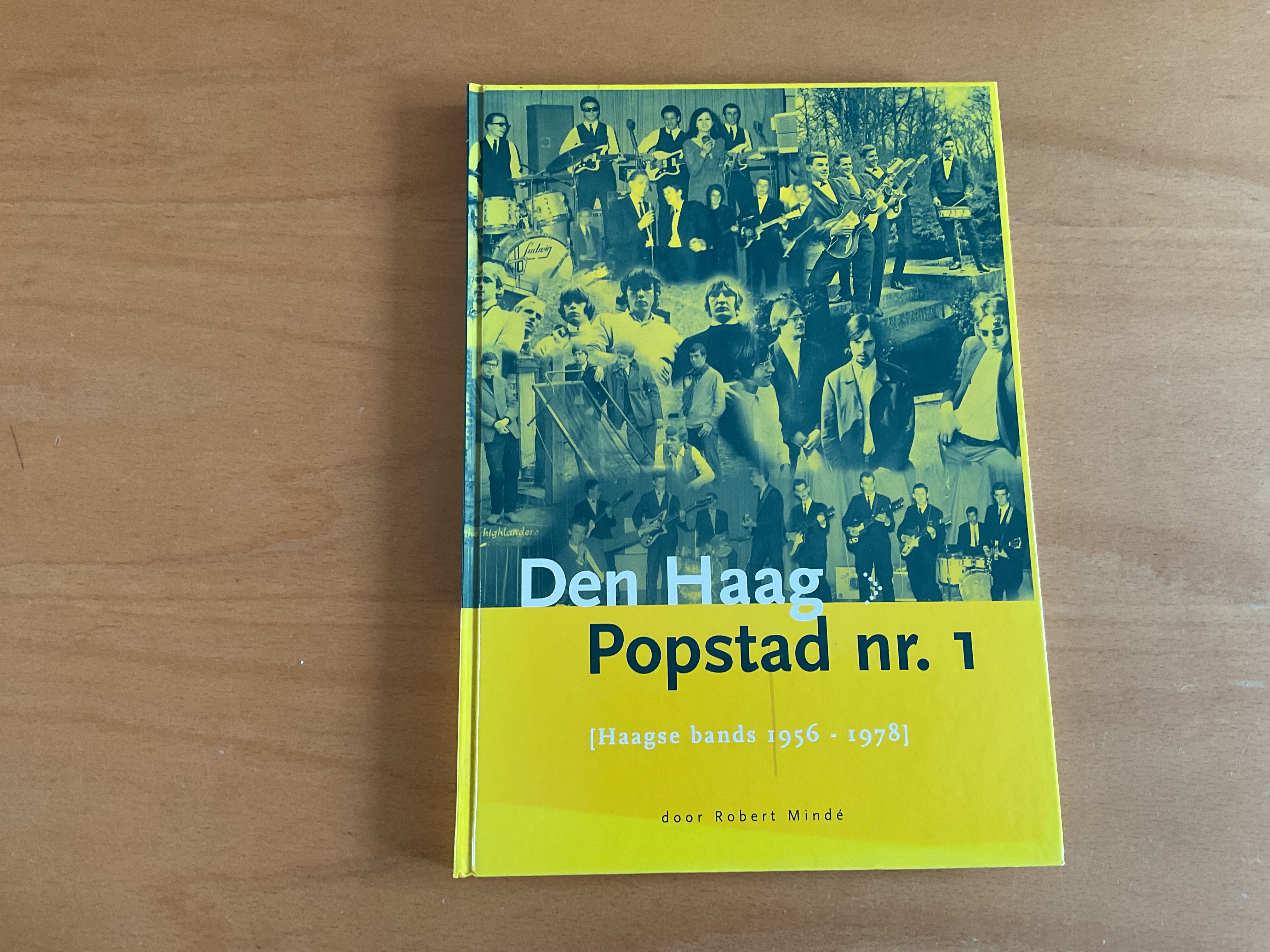 Den Haag. Popstad nr. 1 - R. Minde